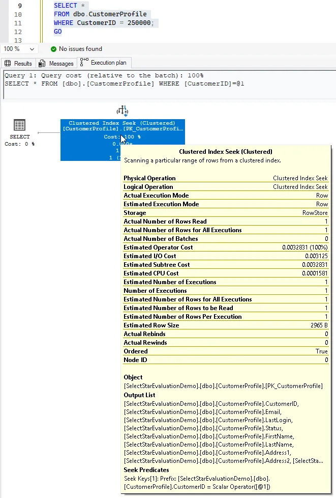 Execution plan properties for SELECT * (estimated row size 2965 B)